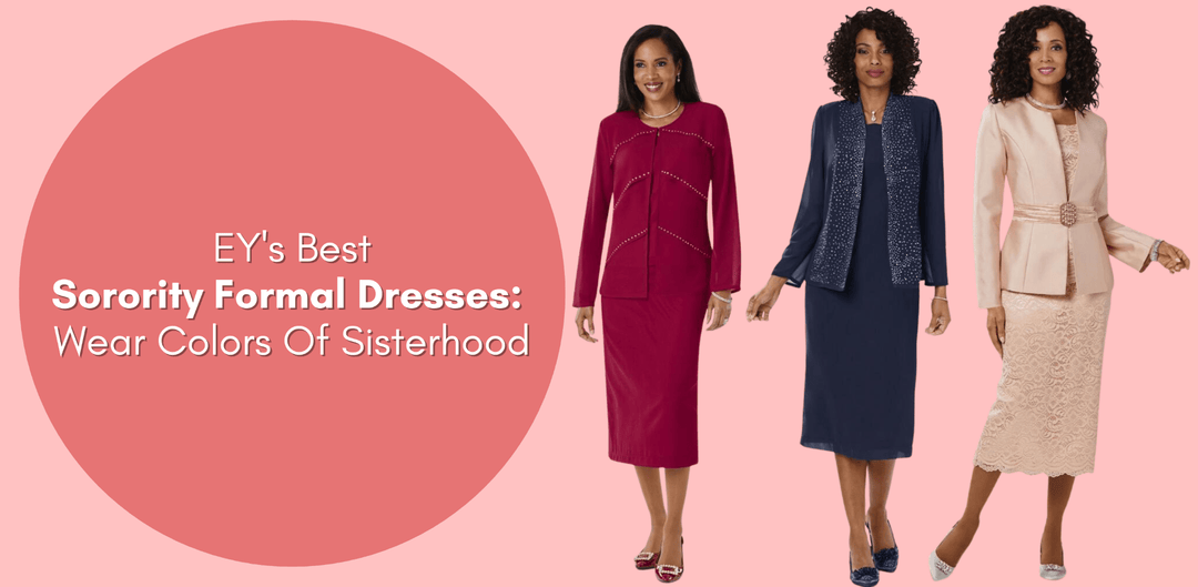 EY’s Best Sorority Formal Dresses: Wear Colors of Sisterhood - Especially Yours