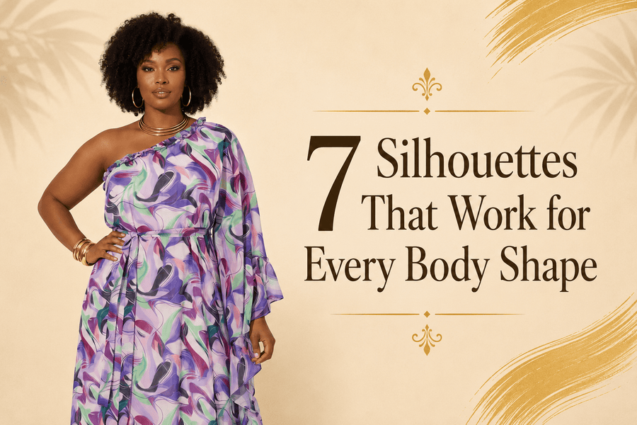 7 Silhouettes That Work for Every Body Shape - Especially Yours