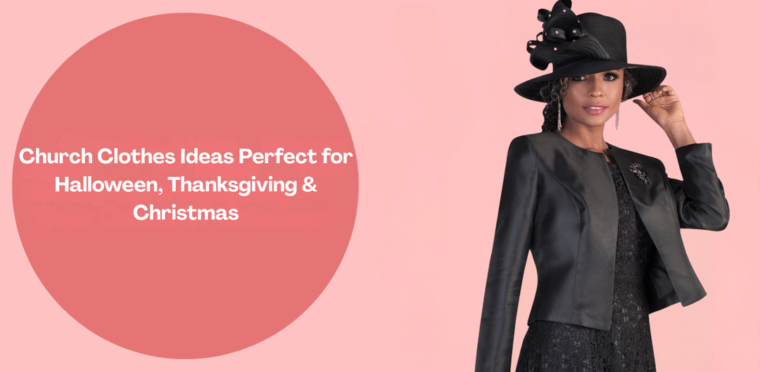 Church Clothes Ideas Perfect for Halloween, Thanksgiving & Christmas - Especially Yours