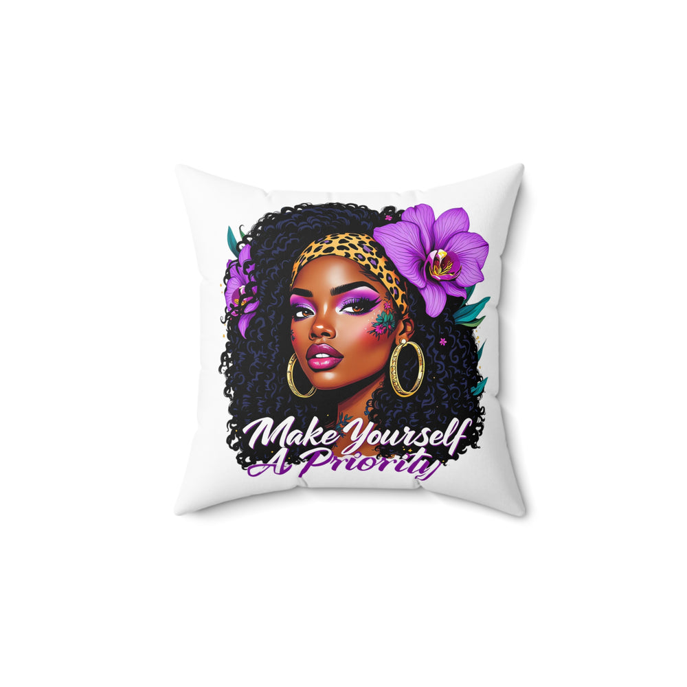 Make Yourself a Priority Pillow — Empowering Black Woman Decorative Throw Pillow - Especially Yours