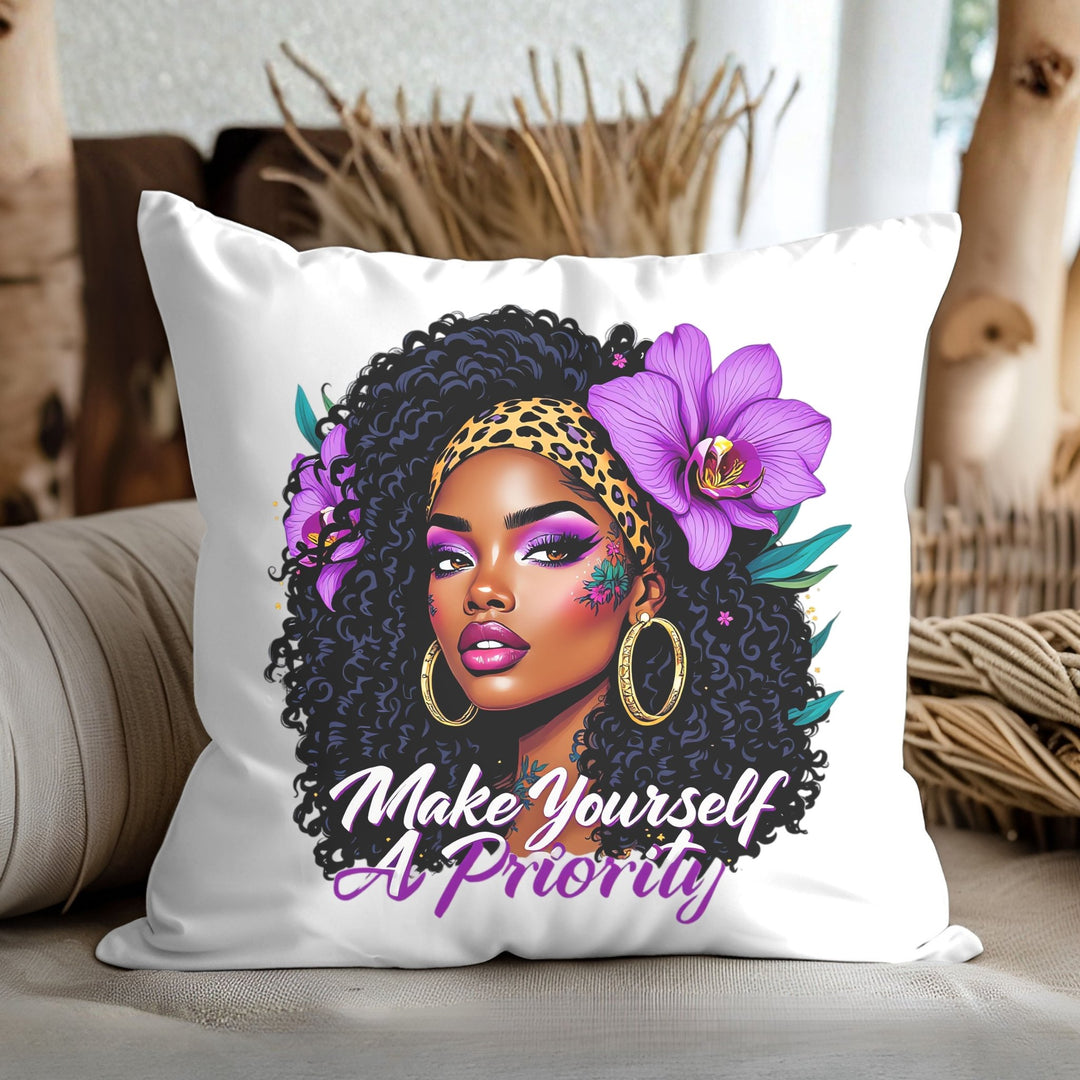 Make Yourself a Priority Pillow — Empowering Black Woman Decorative Throw Pillow - Especially Yours