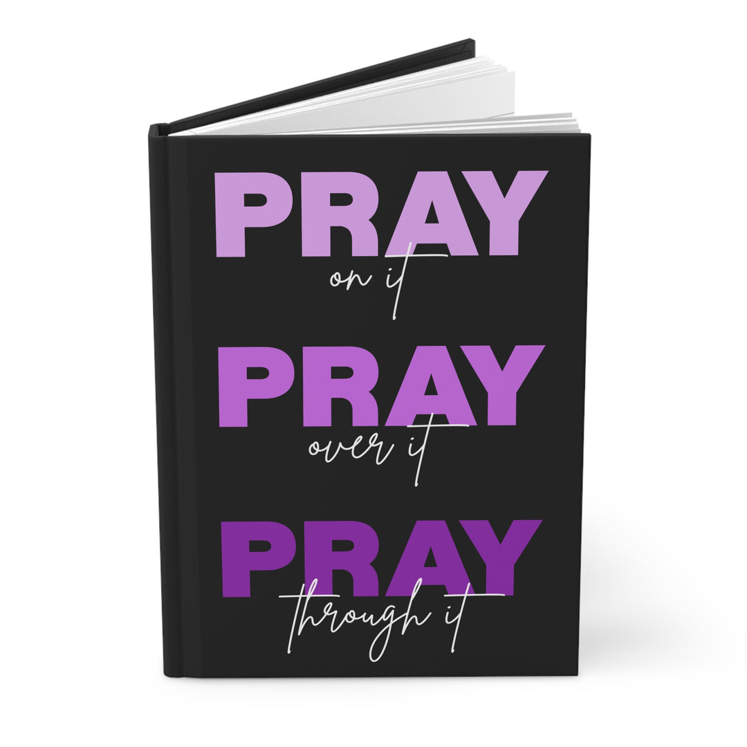 Pray Hardcover Journal — Notebook - Especially Yours