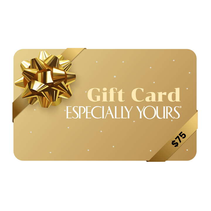Especially Yours Gift Card - Especially Yours
